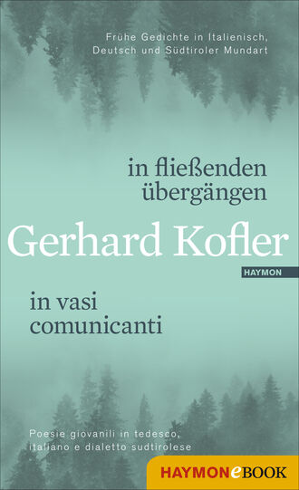 Gerhard  Kofler. in flie?enden ?berg?ngen | in vasi comunicanti