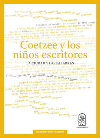 John Maxwell Coetzee. Coetzee y los ni?os escritores