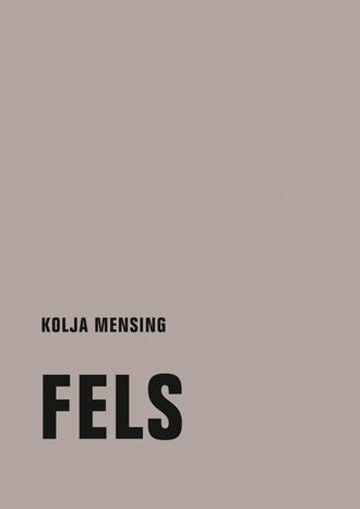 Kolja  Mensing. Fels