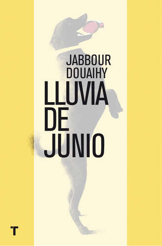 Jabbour  Douaihy. Lluvia de junio