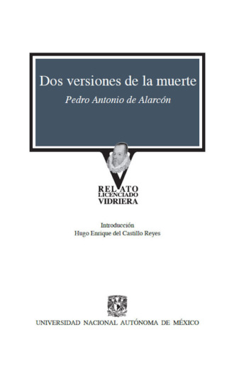 Pedro Antonio de Alarc?n. Dos versiones de la muerte