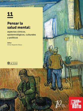 Omar Alejandro Bravo. Pensar la salud mental