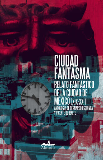 Bernardo Esquinca. Ciudad Fantasma