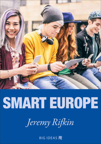 Jeremy  Rifkin. Smart Europe