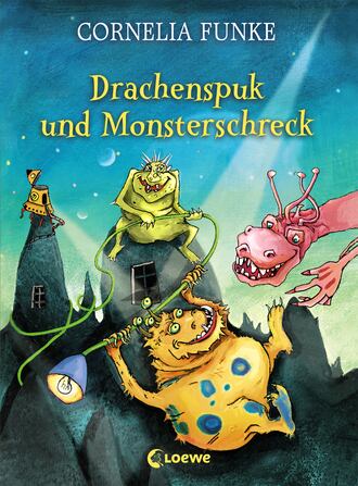 Корнелия Функе. Drachenspuk und Monsterschreck