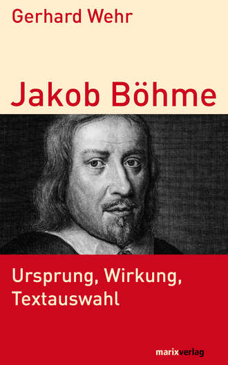 Gerhard Wehr. Jakob B?hme