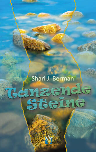 Shari J.  Berman. Tanzende Steine