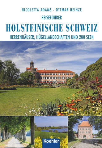 Nicoletta  Adams. Reisef?hrer Holsteinische Schweiz