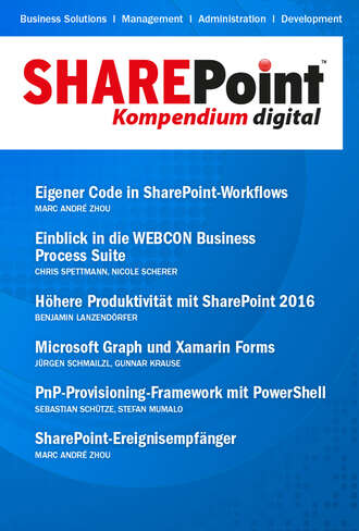 Marc Andre  Zhou. SharePoint Kompendium - Bd. 16