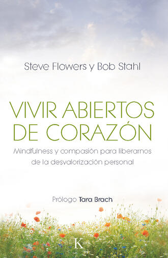 Bob Stahl. Vivir abiertos de coraz?n