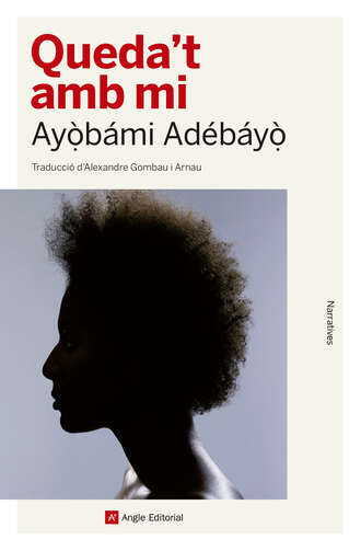 Ayobami Adebayo. Queda't amb mi