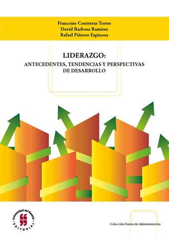 Francoise Contreras Torres. Liderazgo: antecedentes, tendencias y perspectivas de desarrollo