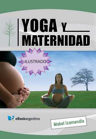 Mabel Izamend?a. Yoga y maternidad