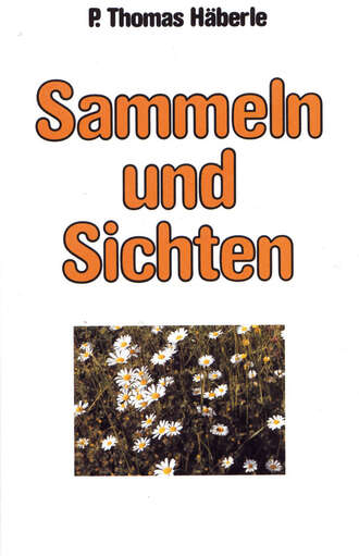 Thomas  Haberle. Sammeln und Sichten