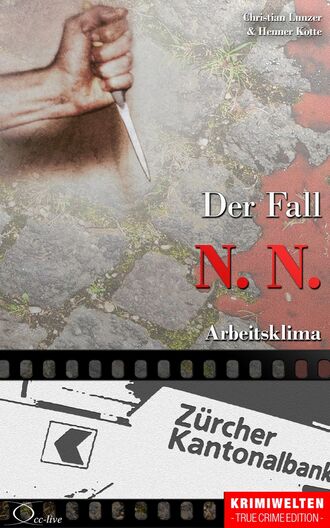 Henner  Kotte. Der Fall N. N.