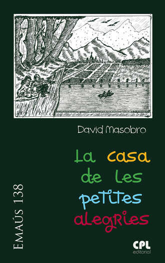 David Masobro. La casa de les petites alegries