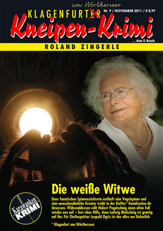 Roland  Zingerle. Die wei?e Witwe