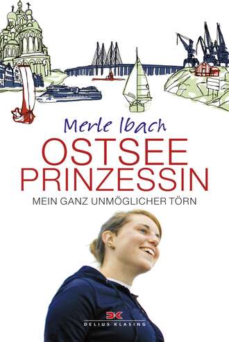 Merle Ibach. Ostseeprinzessin