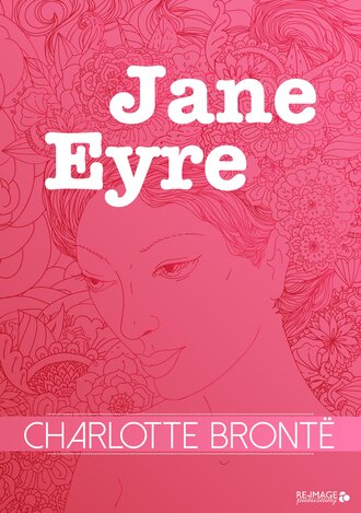 Шарлотта Бронте. Jane Eyre