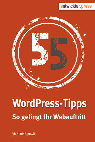 Vladimir  Simovic. 55 WordPress-Tipps