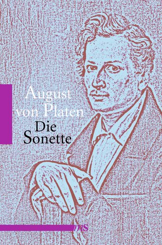 August von  Platen. Die Sonette