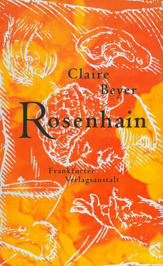 Claire Beyer. Rosenhain