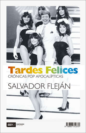 Salvador Flej?n. Tardes Felices