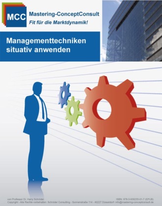 Prof. Dr. Harry Schr?der. Managementtechniken situativ anwenden