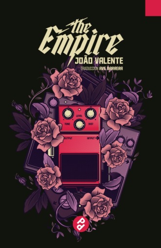 Jo?o Valente. The Empire