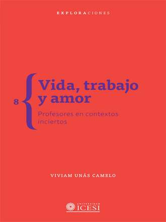 Viviam Un?s Camelo. Vida, trabajo y amor