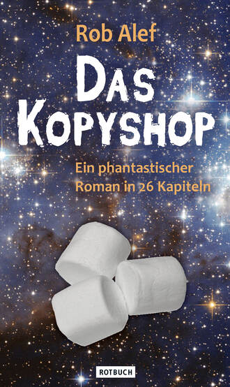 Rob  Alef. Das Kopyshop