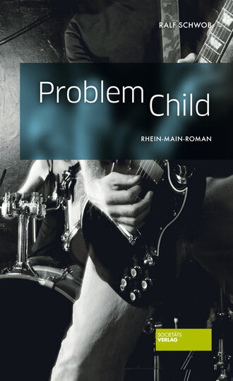 Ralf Schwob. Problem Child