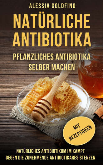 Alessia Goldfing. Nat?rliche Antibiotika