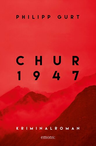 Philipp Gurt. Chur 1947 (rot)