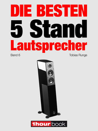 Roman  Maier. Die besten 5 Stand-Lautsprecher (Band 6)