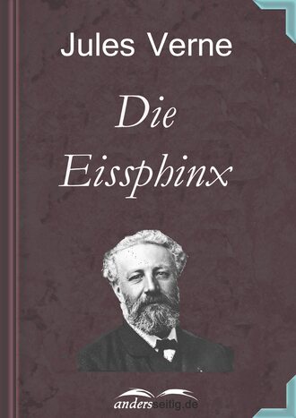 Жюль Верн. Die Eissphinx