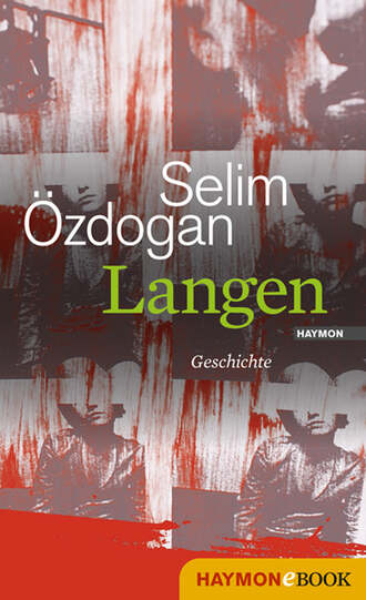 Selim  Ozdogan. Langen