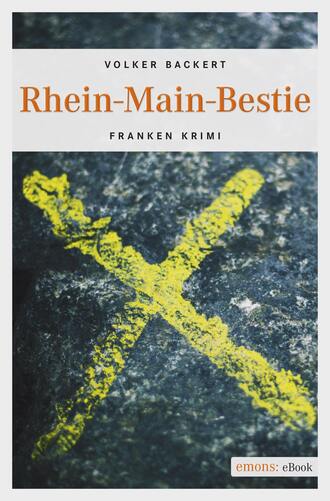 Volker  Backert. Rhein-Main-Bestie