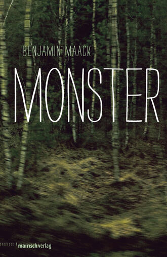 Benjamin  Maack. Monster