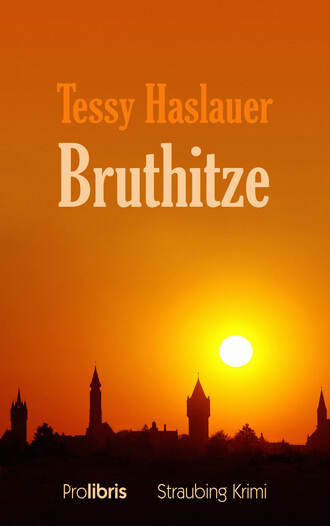 Tessy  Haslauer. Bruthitze