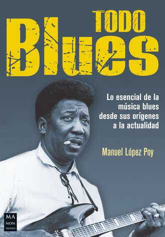 Manuel L?pez Poy. Todo blues