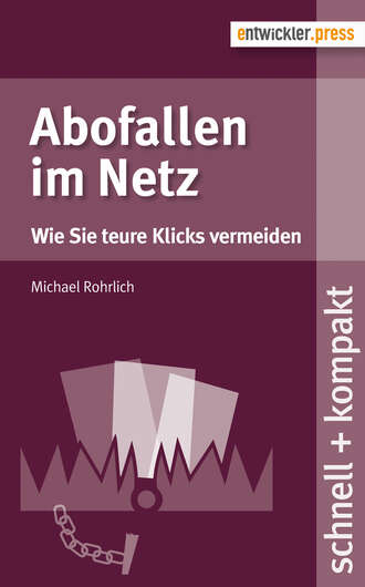 Michael  Rohrlich. Abofallen im Netz