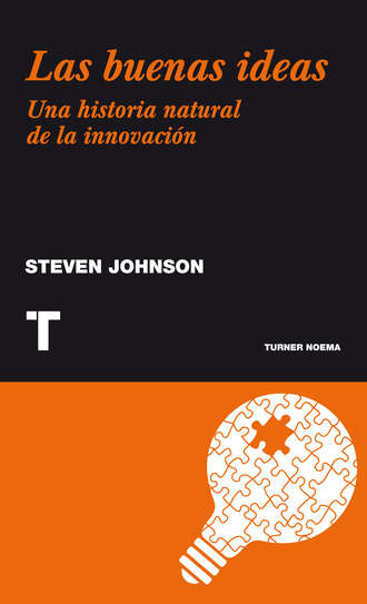 Steven Johnson. Las buenas ideas