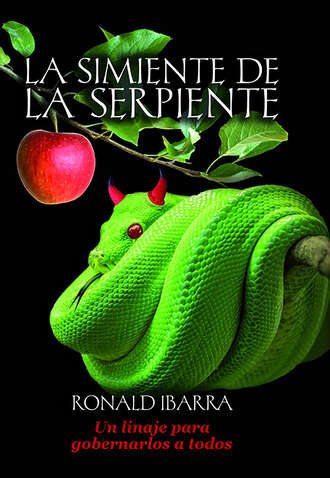 Ronald Ibarra. La simiente de la serpiente