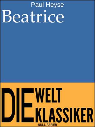 PAUL  HEYSE. Beatrice