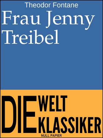 Теодор Фонтане. Frau Jenny Treibel