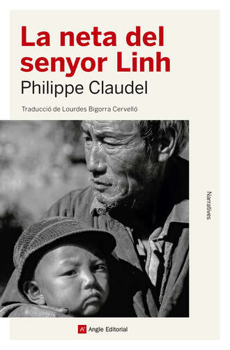 Philippe Claudel. La neta del senyor Linh