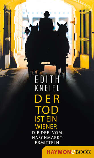 Edith  Kneifl. Der Tod ist ein Wiener