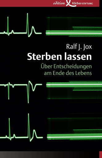 Ralf J.  Jox. Sterben lassen