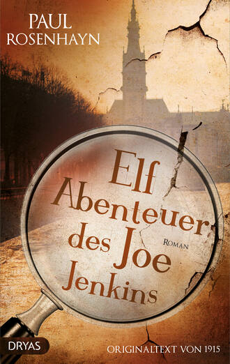 Paul  Rosenhayn. Elf Abenteuer des Joe Jenkins